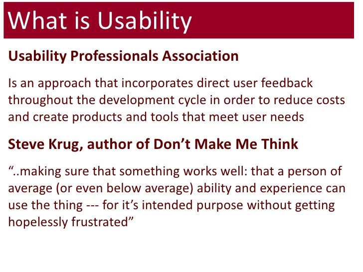 Usability testing of mobile applications a comparison